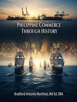 cover image of Philippine  Commerce Through History